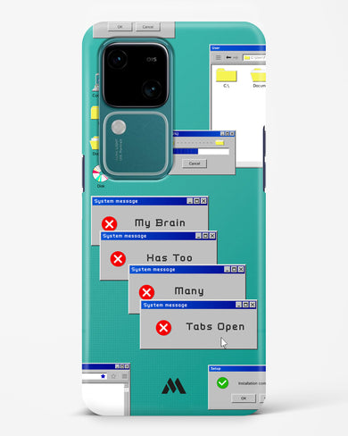 Too Many Open Tabs Hard Case Phone Cover (Vivo)