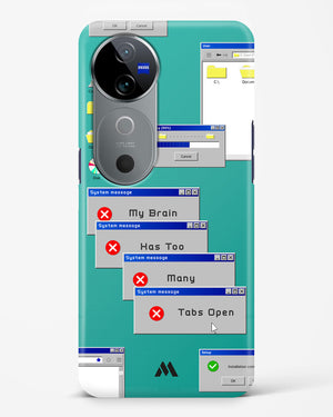 Too Many Open Tabs Hard Case Phone Cover (Vivo)