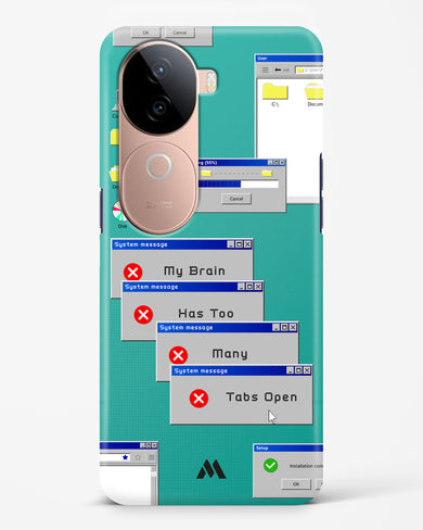 Too Many Open Tabs Hard Case Phone Cover (Vivo)