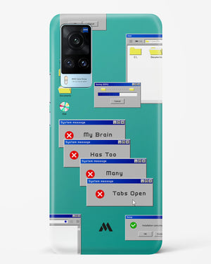 Too Many Open Tabs Hard Case Phone Cover (Vivo)