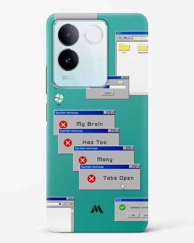 Too Many Open Tabs Hard Case Phone Cover (Vivo)