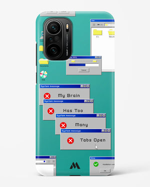 Too Many Open Tabs Hard Case Phone Cover (Xiaomi)