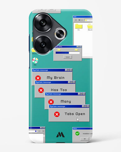 Too Many Open Tabs Hard Case Phone Cover (Xiaomi)