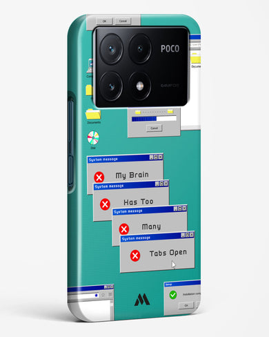 Too Many Open Tabs Hard Case Phone Cover (Xiaomi)