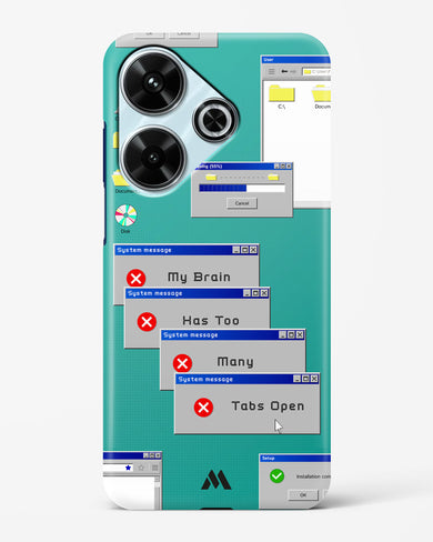 Too Many Open Tabs Hard Case Phone Cover (Xiaomi)