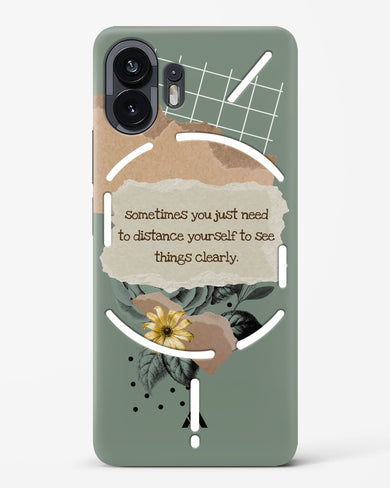 Distance Yourself Hard Case Phone Cover (Nothing)