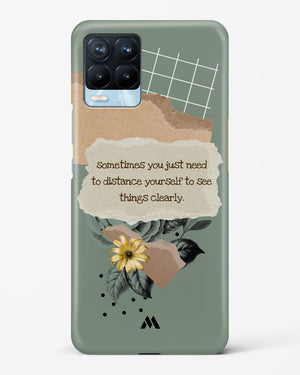 Distance Yourself Hard Case Phone Cover (Realme)