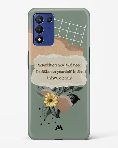 Distance Yourself Hard Case Phone Cover (Realme)