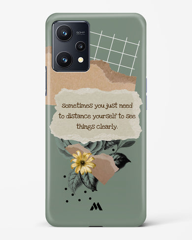 Distance Yourself Hard Case Phone Cover (Realme)