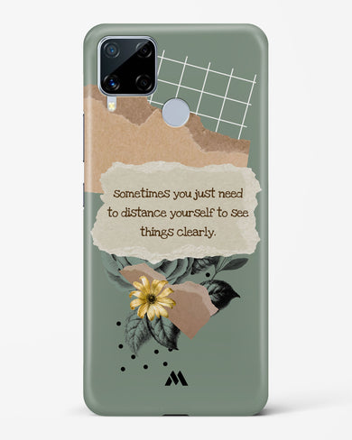 Distance Yourself Hard Case Phone Cover (Realme)