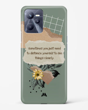Distance Yourself Hard Case Phone Cover (Realme)