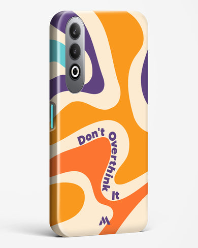 Dont Overthink It Hard Case Phone Cover (OnePlus)