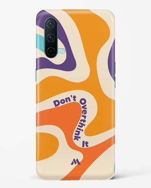 Dont Overthink It Hard Case Phone Cover-(OnePlus)