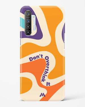 Dont Overthink It Hard Case Phone Cover (Realme)