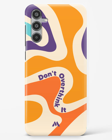 Dont Overthink It Hard Case Phone Cover (Samsung)