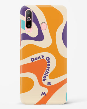 Dont Overthink It Hard Case Phone Cover-(Samsung)