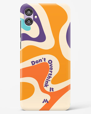 Dont Overthink It Hard Case Phone Cover-(Samsung)