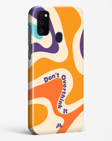 Dont Overthink It Hard Case Phone Cover-(Samsung)