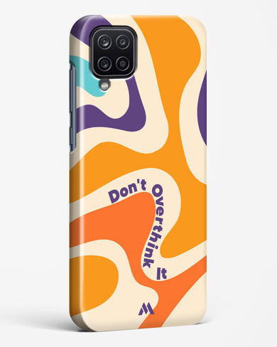 Dont Overthink It Hard Case Phone Cover-(Samsung)