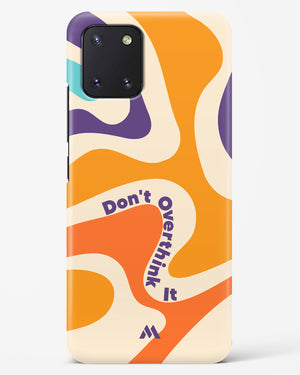 Dont Overthink It Hard Case Phone Cover (Samsung)