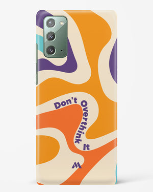 Dont Overthink It Hard Case Phone Cover (Samsung)