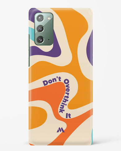 Dont Overthink It Hard Case Phone Cover-(Samsung)