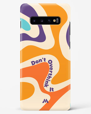 Dont Overthink It Hard Case Phone Cover (Samsung)