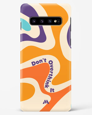 Dont Overthink It Hard Case Phone Cover (Samsung)