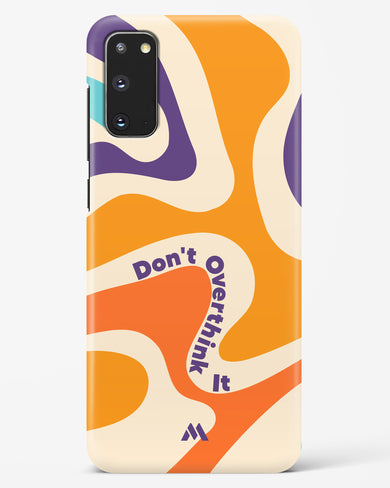 Dont Overthink It Hard Case Phone Cover-(Samsung)