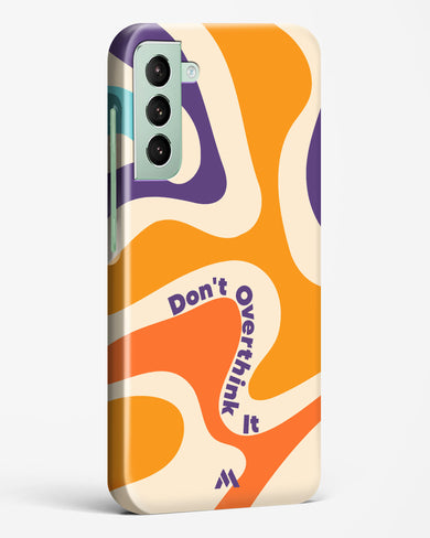 Dont Overthink It Hard Case Phone Cover-(Samsung)