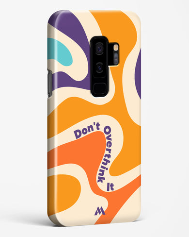 Dont Overthink It Hard Case Phone Cover-(Samsung)