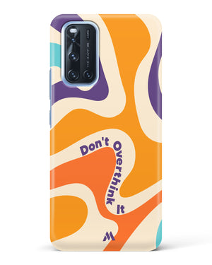 Dont Overthink It Hard Case Phone Cover (Vivo)