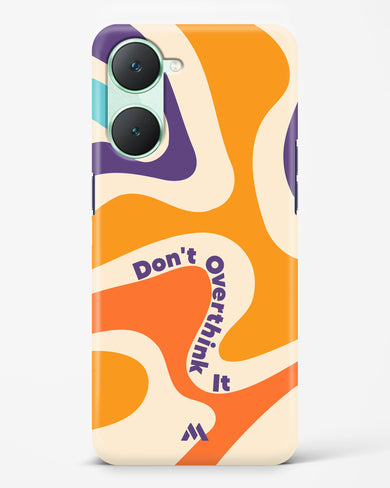 Dont Overthink It Hard Case Phone Cover (Vivo)
