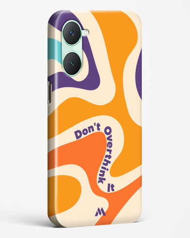 Dont Overthink It Hard Case Phone Cover (Vivo)