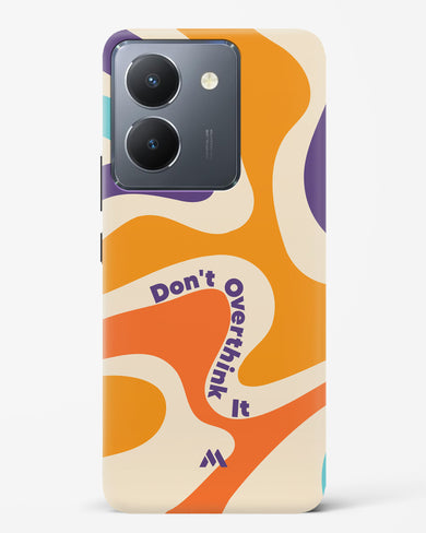 Dont Overthink It Hard Case Phone Cover-(Vivo)