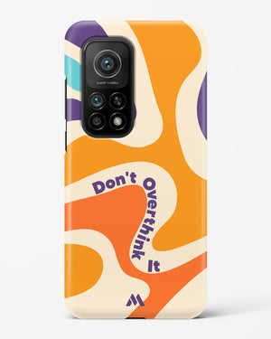 Dont Overthink It Hard Case Phone Cover (Xiaomi)