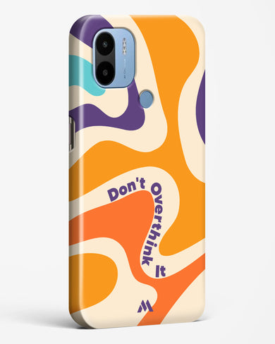 Dont Overthink It Hard Case Phone Cover (Xiaomi)