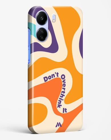 Dont Overthink It Hard Case Phone Cover (Xiaomi)