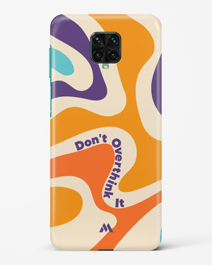 Dont Overthink It Hard Case Phone Cover-(Xiaomi)