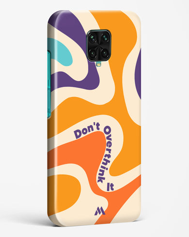 Dont Overthink It Hard Case Phone Cover (Xiaomi)