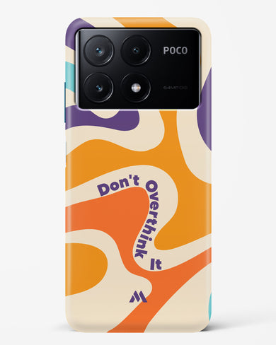 Dont Overthink It Hard Case Phone Cover (Xiaomi)
