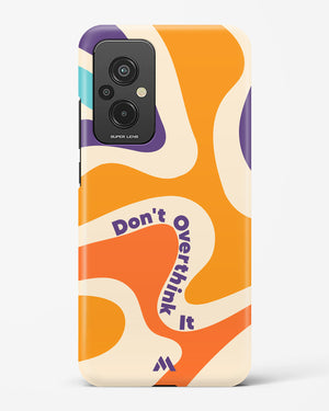 Dont Overthink It Hard Case Phone Cover (Xiaomi)