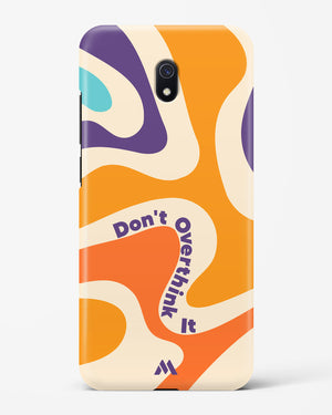 Dont Overthink It Hard Case Phone Cover (Xiaomi)