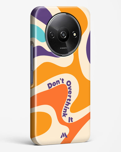 Dont Overthink It Hard Case Phone Cover (Xiaomi)