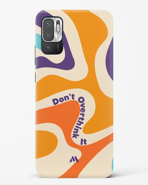 Dont Overthink It Hard Case Phone Cover (Xiaomi)