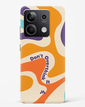 Dont Overthink It Hard Case Phone Cover (Xiaomi)