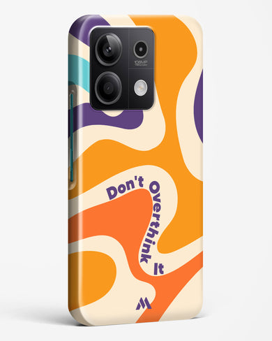 Dont Overthink It Hard Case Phone Cover (Xiaomi)