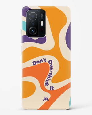 Dont Overthink It Hard Case Phone Cover-(Xiaomi)