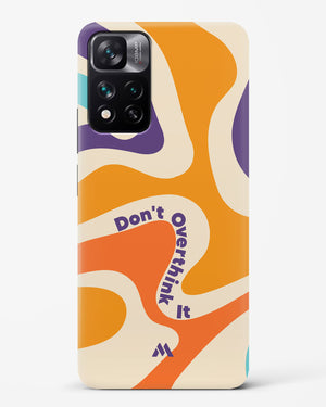 Dont Overthink It Hard Case Phone Cover (Xiaomi)