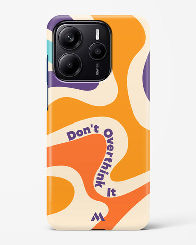 Dont Overthink It Hard Case Phone Cover (Xiaomi)